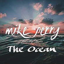 Mike Perry feat. Shy Martin -  The Ocean