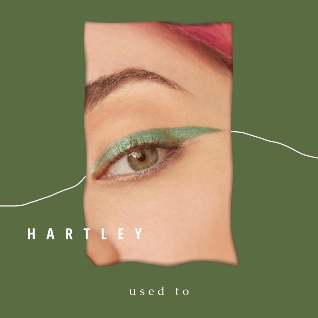 Hartley -  Used To