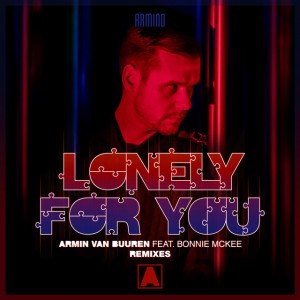 Armin van Buuren feat. Bonnie McKee - Lonely For You (ReOrder Remix)