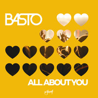 Basto - All About You