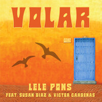 Lele Pons feat. Susan Diaz & Victor Cardenas - Volar