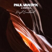 Paul Van Dyk & Kinetica - First Contact