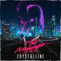 The Midnight - Crystalline