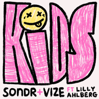Sondr & Vize feat. Lilly Ahlberg - Kids