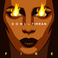 TIMRAN feat. DONI - Fire