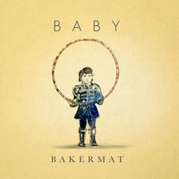 Bakermat - Baby