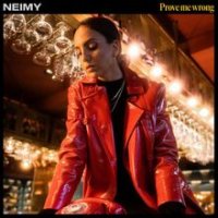 NEIMY - Prove Me Wrong