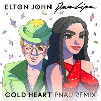 Elton John feat. Dua Lipa - Cold Heart (The Blessed Madonna Remix)