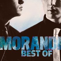 Morandi - Love Me