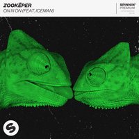 Zookeper feat. Iceman - On N On