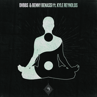 DVBBS feat. Benny Benassi & Kyle Reynolds - Body Mind Soul