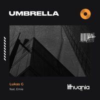Lukas G feat. Emie - Umbrella