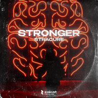STRACURE - Stronger