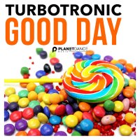 Turbotronic - Good Day