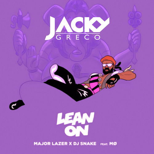 Major Lazer feat. DJ Snake - Lean On