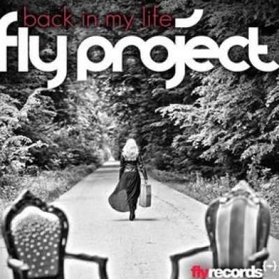 Fly Project -  Back In My Life