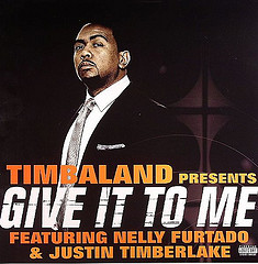 Timbaland feat Nelly Fortado and Justin Timberlake -  Give it to me