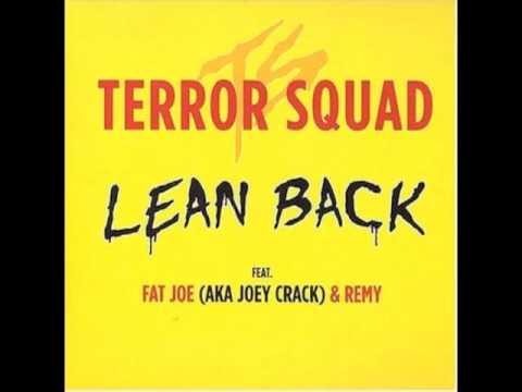 Terror Squad & Fat Joe & Remy Ma -  Lean Back