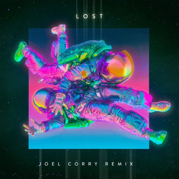 End Of The World feat. Clean Bandit - Lost (Joel Corry Remix)