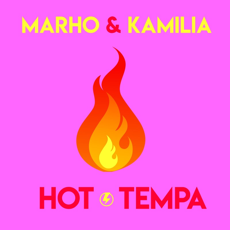 Marho & Kamilia - Hot Tempa