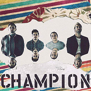 American Authors feat. Beau Young Prince - Champion