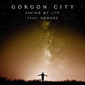 Gorgon City feat. ROMANS - Saving My Life