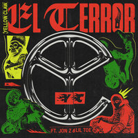 Yellow Claw feat. Jon Z & Lil Toe - El Terror