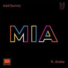 Bad Bunny feat. Drake - Mia
