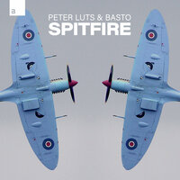 Peter Luts & Basto - Spitfire
