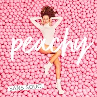 Peachy - Sans Souci