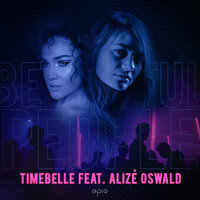 Timebelle feat. Alize Oswald - Beautiful People
