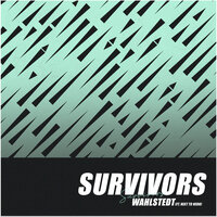 Wahlstedt feat. Next To Neon - Survivors