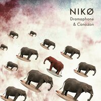 Dramaphone & Canozan - NIKO