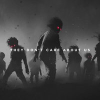 Matty Carter + Ariel - They Don't Care About Us