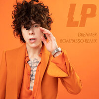 LP - Dreamer Rompasso Remix