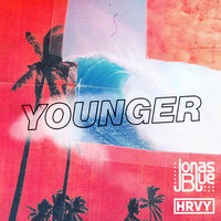 Jonas Blue feat. HRVY - Younger