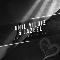 Anil Yildiz feat. Jazeel - Safe With Me