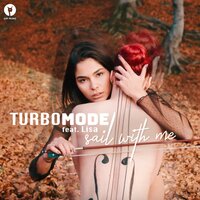 Turbomode feat. Lisa - Sail with me