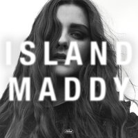 Maddy - Island