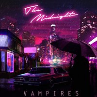 The Midnight - Vampires