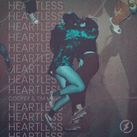 Coopex feat. Tim Moyo - Heartless