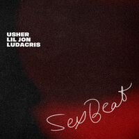 Usher feat. Lil' Jon & Ludacris - SexBeat