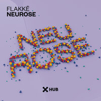 Flakkë - Neurose (Extended Mix)