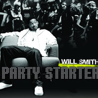 Will Smith - Party Starter (Radio Edit)