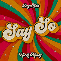 Doja Cat feat. Nicki Minaj - Say So