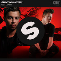 QUINTINO & Curbi - Get Down