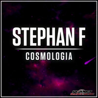 Stephan F - Cosmologia (Extended Mix)