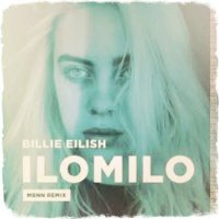 Billie Eilish - Ilomilo (Mbnn Remix)