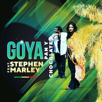 Goya feat. Stephen Marley - Pan Y Chocolate