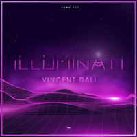Vincent Dali - Illuminati